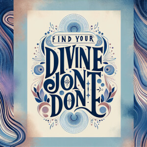 Design a wallpaper with below sentence

"FIND YOUR DIVINE JOB CO...