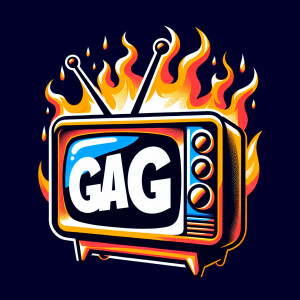 Tube TV with the word “GAG” on the screen on fire cartoon logo