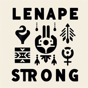 Native Americans “Lenape Strong”