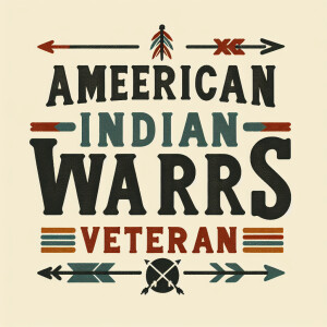 American Indian Wars Veteran