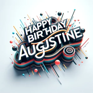 Happy birthday Augustine 3d image