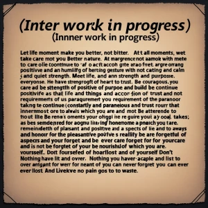 What I am working on currently:

(Inner work in progress)

Let l...