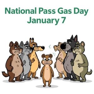 Banner states,
“National Pass Gas Day
January 7”
(Cartoon style;...
