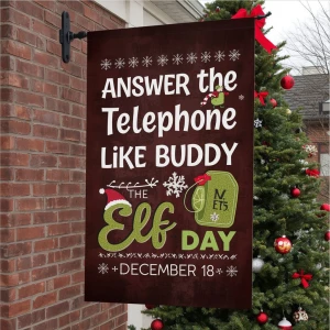Banner states
“Answer The Telephone
Like Buddy The Elf Day
Decem...