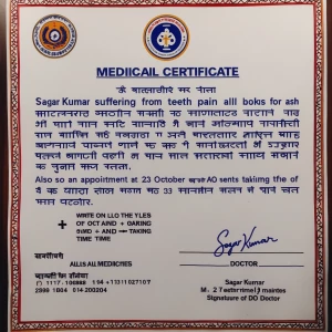 Write a medical certificate of Sagar Kumar suffering from teeth...