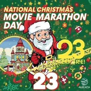 Banner states, 
“National Christmas Movie Marathon Day
December...